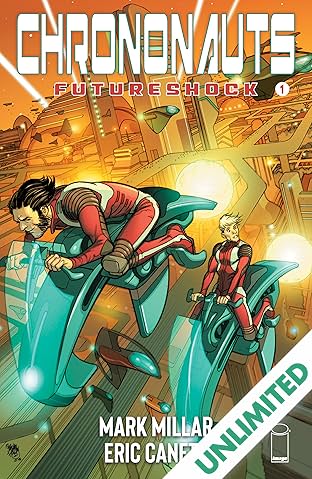 Chrononauts: Futureshock #1